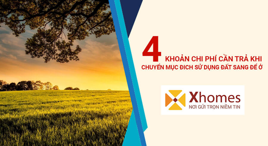 Những khoản phí cần trả khi chuyển mục đích sử dụng đất sang để ở