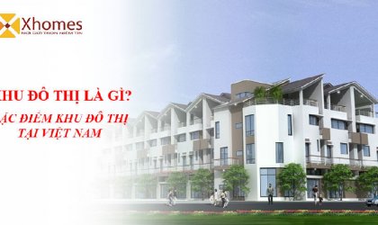 Khái niệm của Khu Đô Thị là lịch sử hình thành